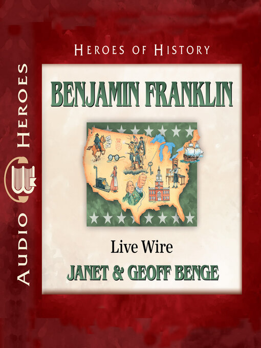Title details for Benjamin Franklin by Geoff Benge - Wait list